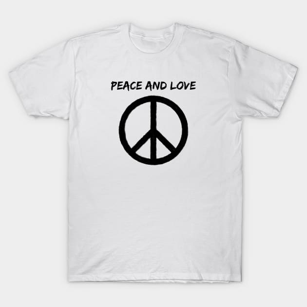 PEACE AND LOVE T-Shirt by jcnenm